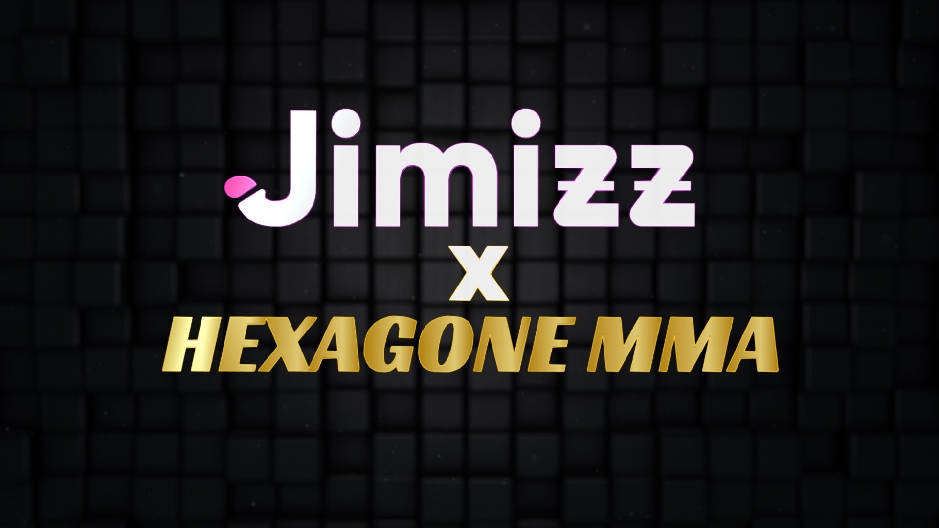 Jimizz X HexagoneMMA